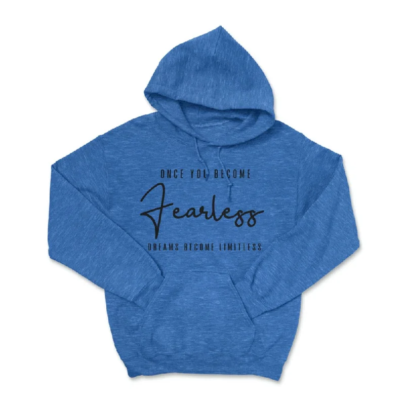 Once You Become Fearless Pullover Hoodie Hoodie with Hem Detail Decorative Unique