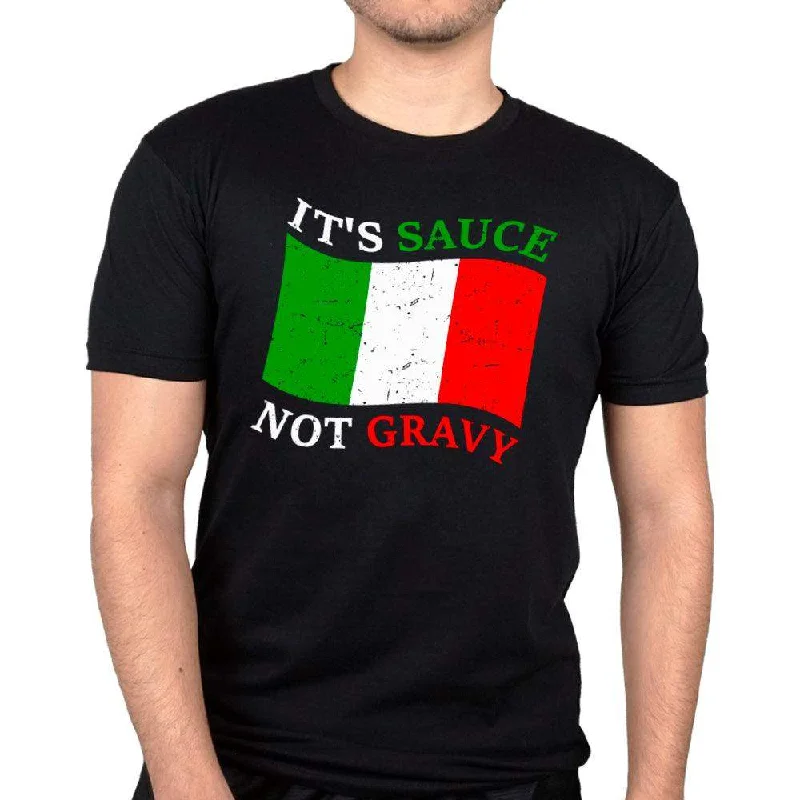 It's Sauce Not Gravy Tee Casual Formal Business